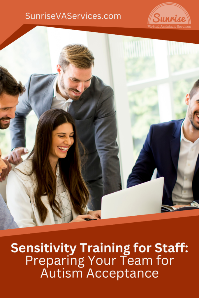 Learn more on sensitivity training and how to prepare your small business's team for autism acceptance in the workplace