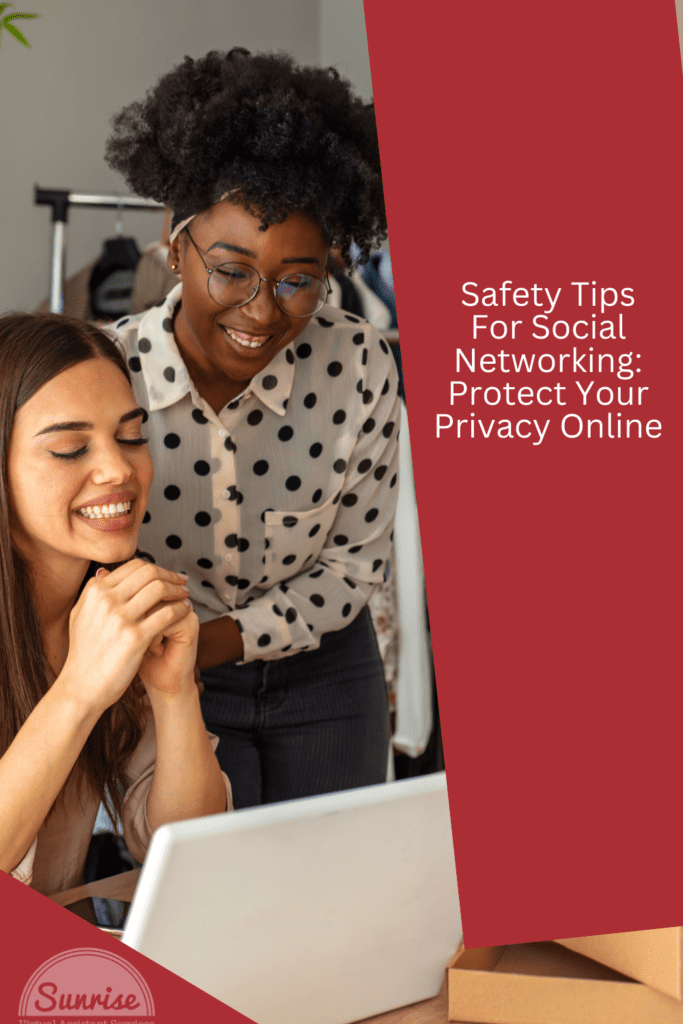 Stay secure with our top safety tips for social networking. Protect your privacy and prevent identity theft with essential online security measures.