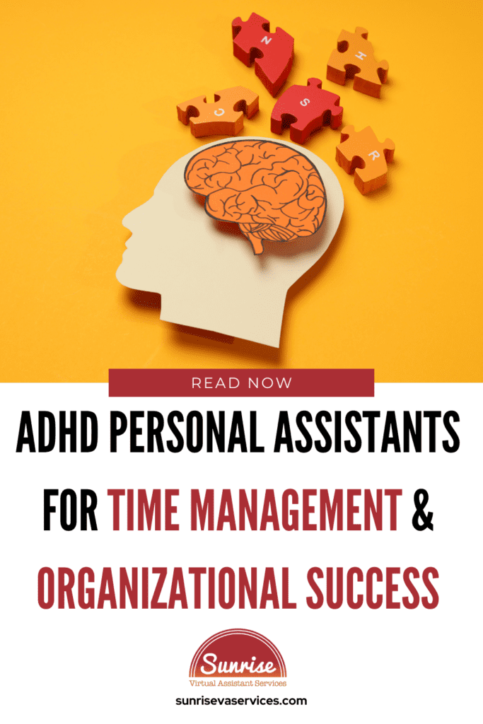 Discover the benefits many professionals receive by choosing ADHD personal assistants to help with time management and organizational success