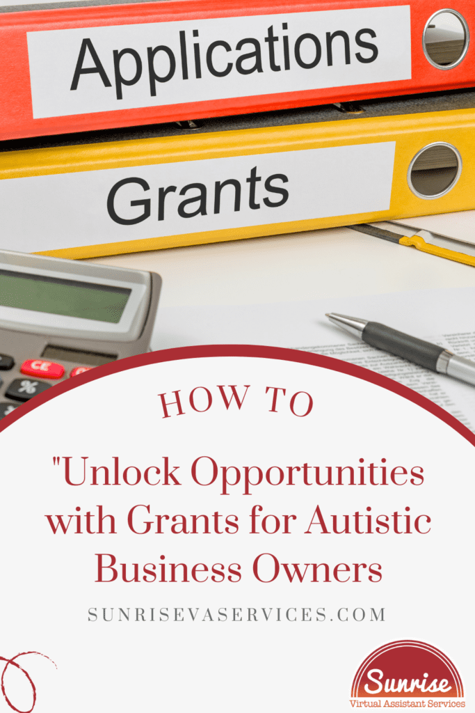 Learn about finding, and applying for grants for autistic entrepreneurs and small business owners, including tips on what to look out for