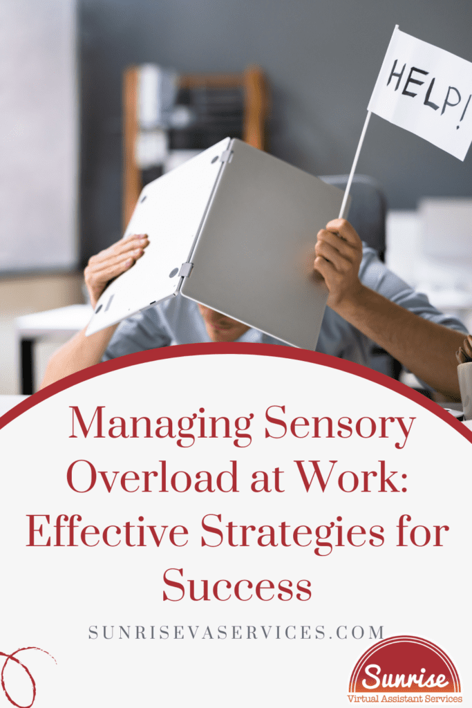 Discover strategies to help with managing sensory overload at work for neurodivergent people with tips on advocating for yourself